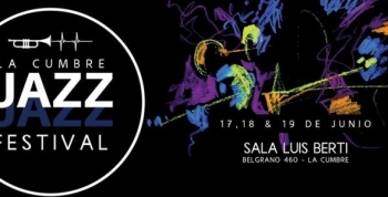 Se viene la Primera Edición de La Cumbre Jazz Festival