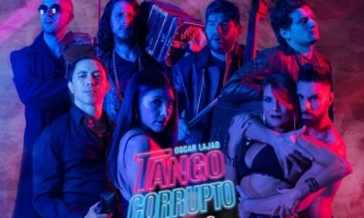 TANGO CORRUPTO presenta su nuevo espectáculo para ver desde el sillón