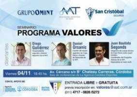 Con Daniel Orsanic, la AAT presenta el Programa Valores en Córdoba